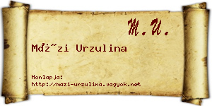 Mázi Urzulina névjegykártya